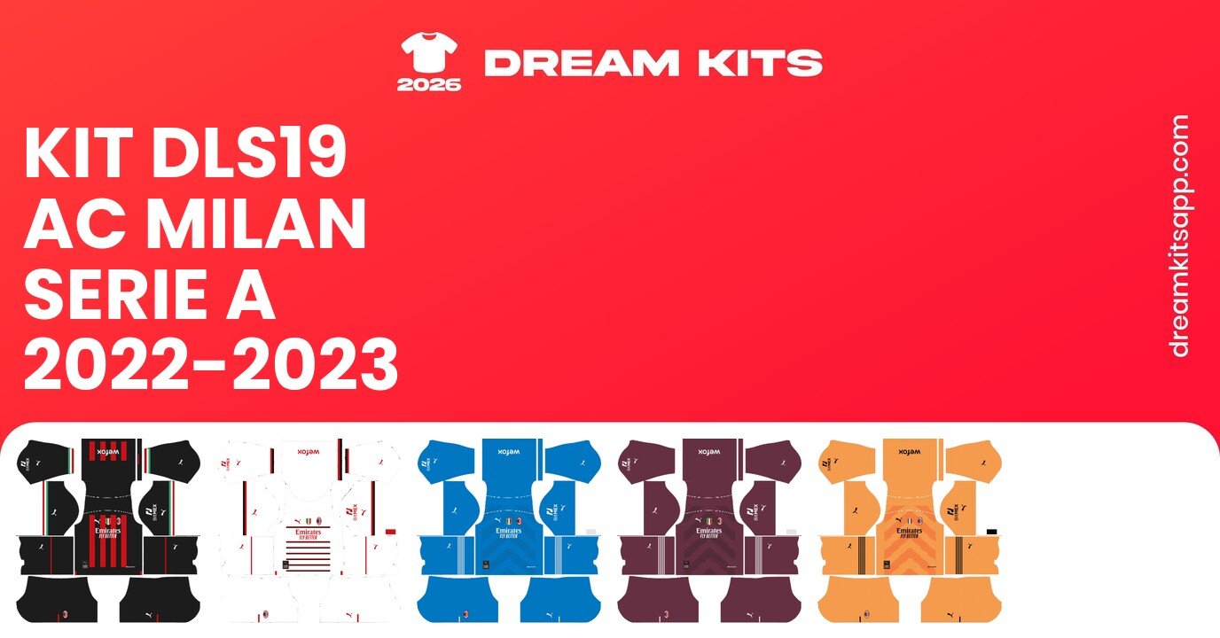 AC Milan Kits Serie A 2022-2023 DLS19