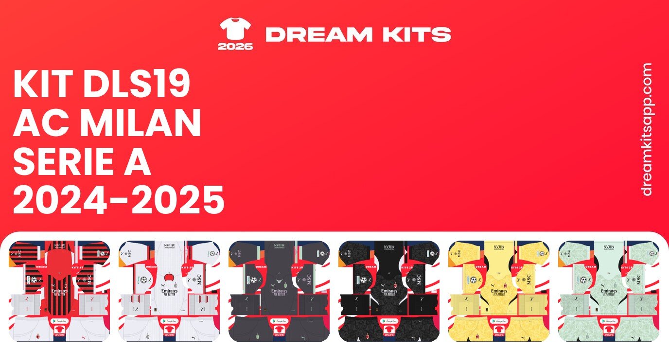 AC Milan Kits Serie A 2024-2025 DLS19