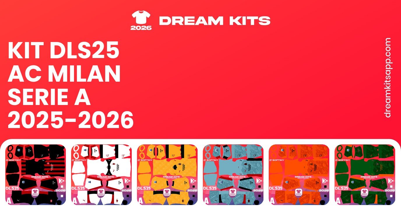 AC Milan Kits Serie A 2025-2026 DLS25