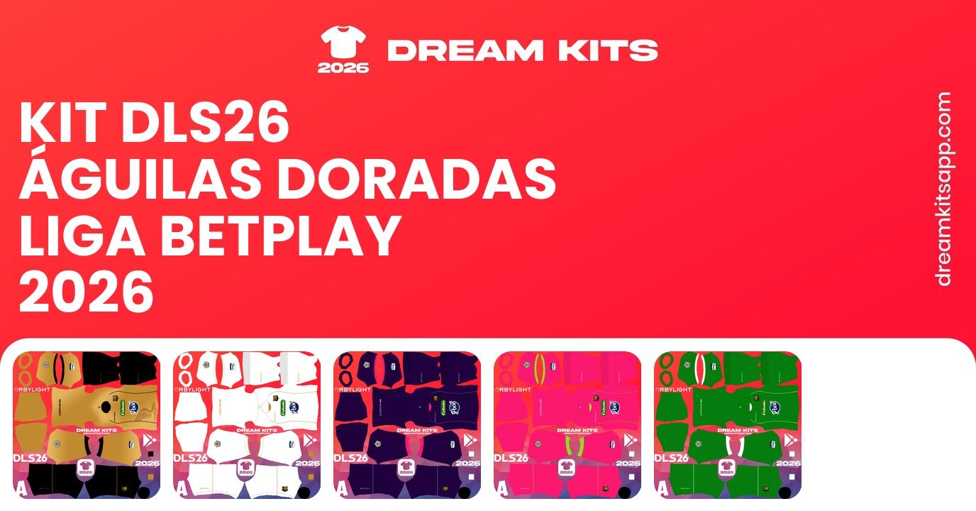 Águilas Doradas Kits Liga BetPlay 2026 DLS26