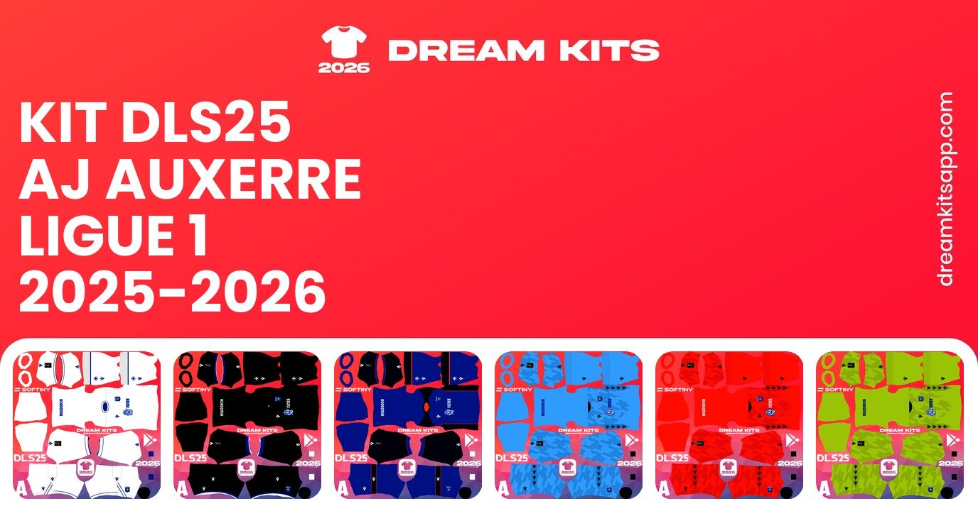 AJ Auxerre Kits Ligue 1 2025-2026 DLS25