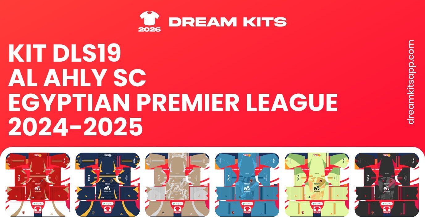 Al Ahly Sc Kits Egyptian Premier League 2024-2025 DLS19