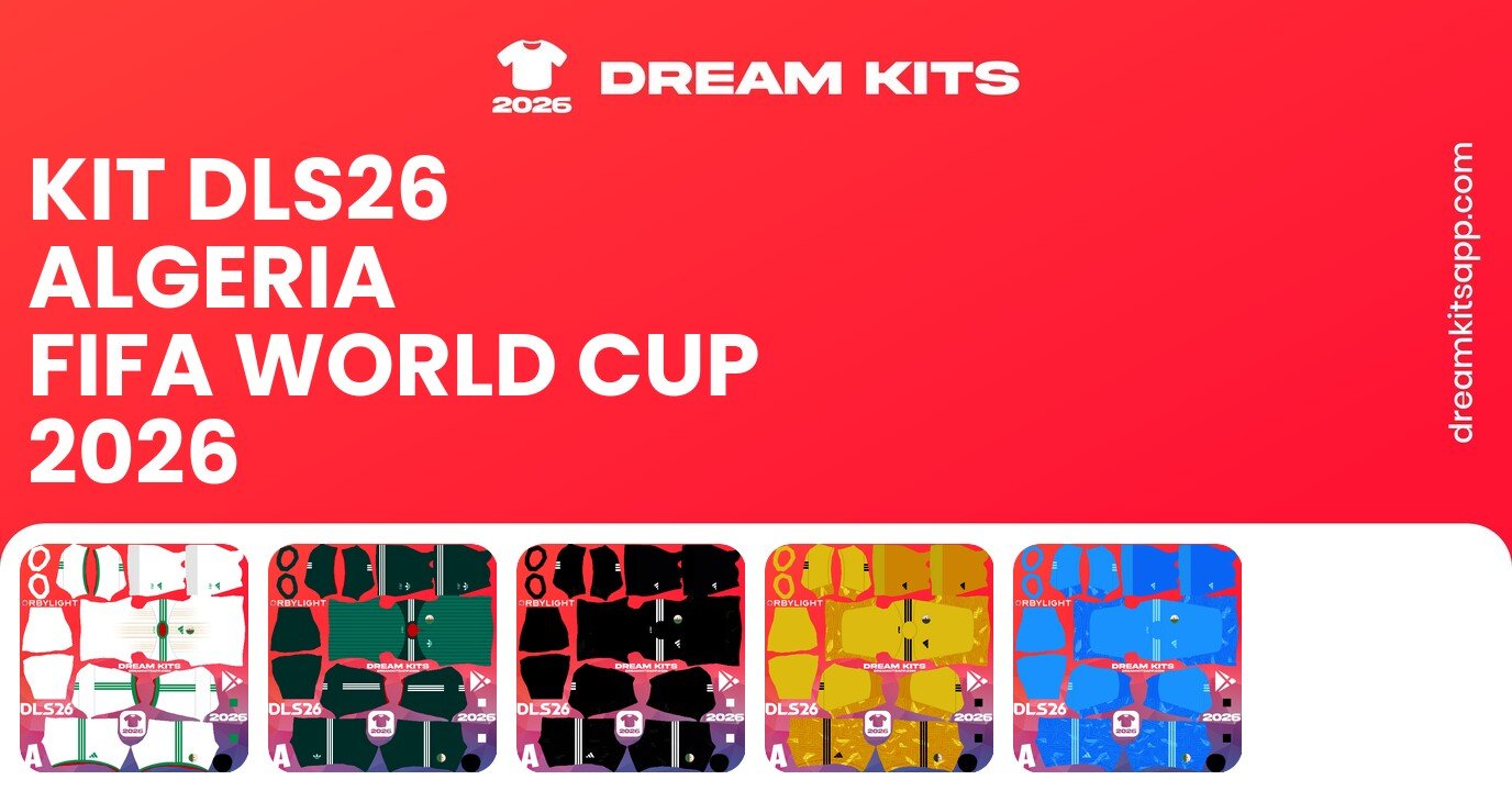 Algeria Kits FIFA World Cup 2026 DLS26