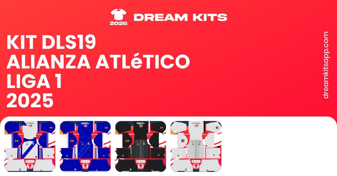 Alianza Atlético Kits Liga 1 2025 DLS19