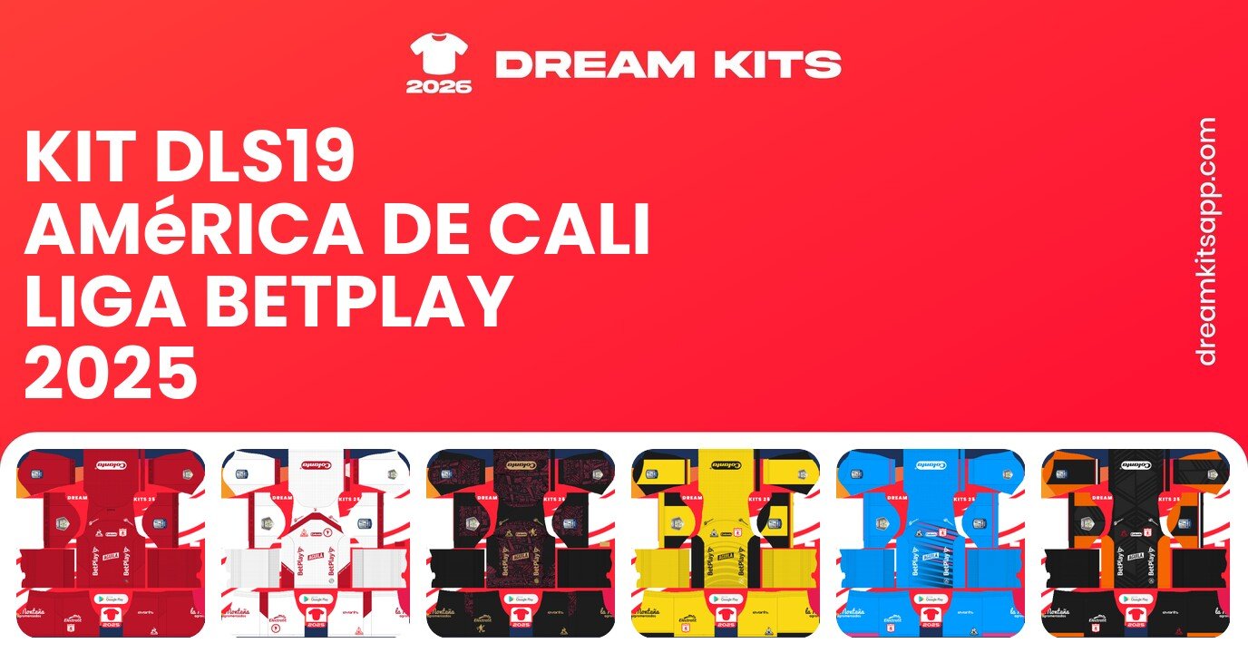 América de Cali Kits Liga BetPlay 2025 DLS19