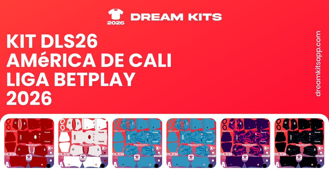 América de Cali Kits Liga BetPlay 2026 DLS26