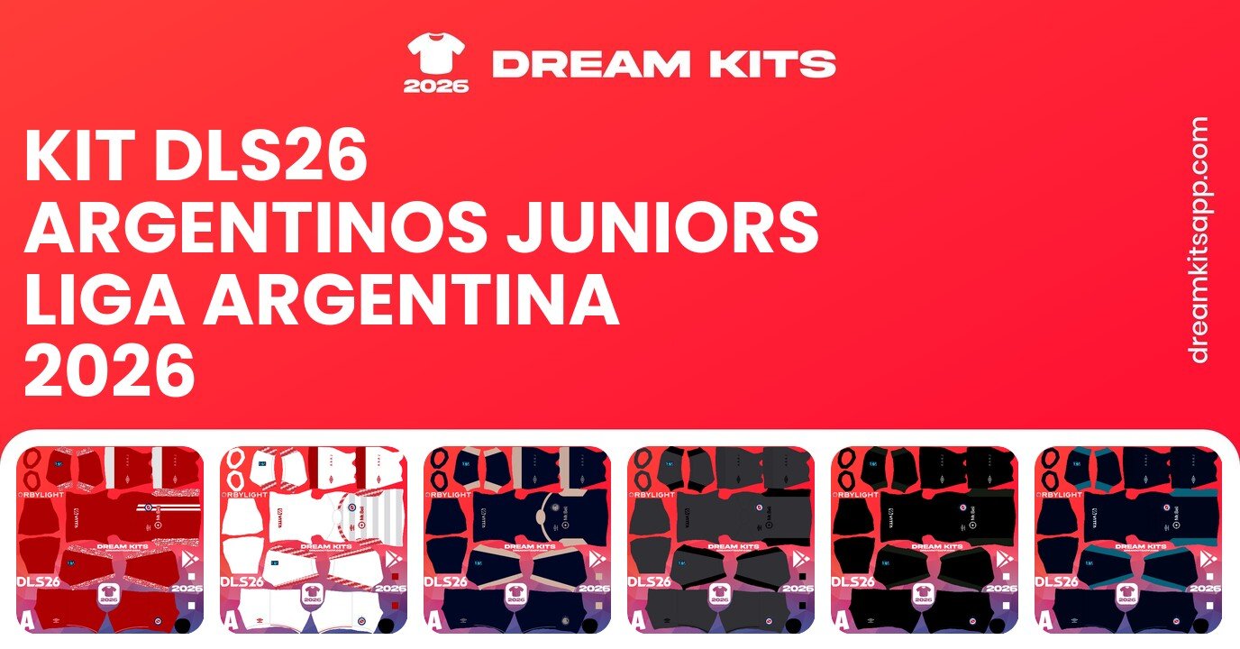 Argentinos Juniors Kits Liga Argentina 2026 DLS26