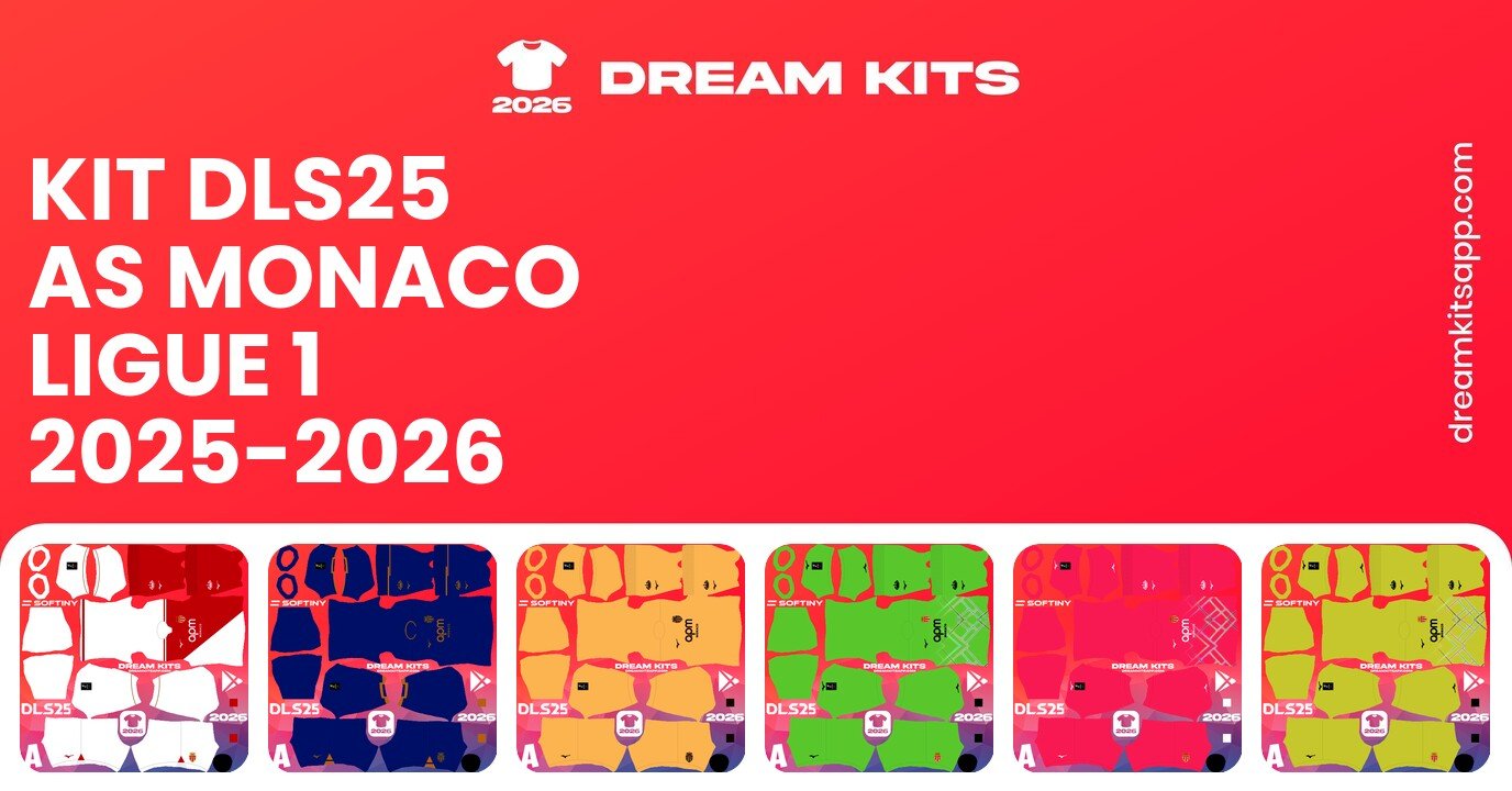 AS Monaco Kits UEFA Champions League 2025-2026 DLS25