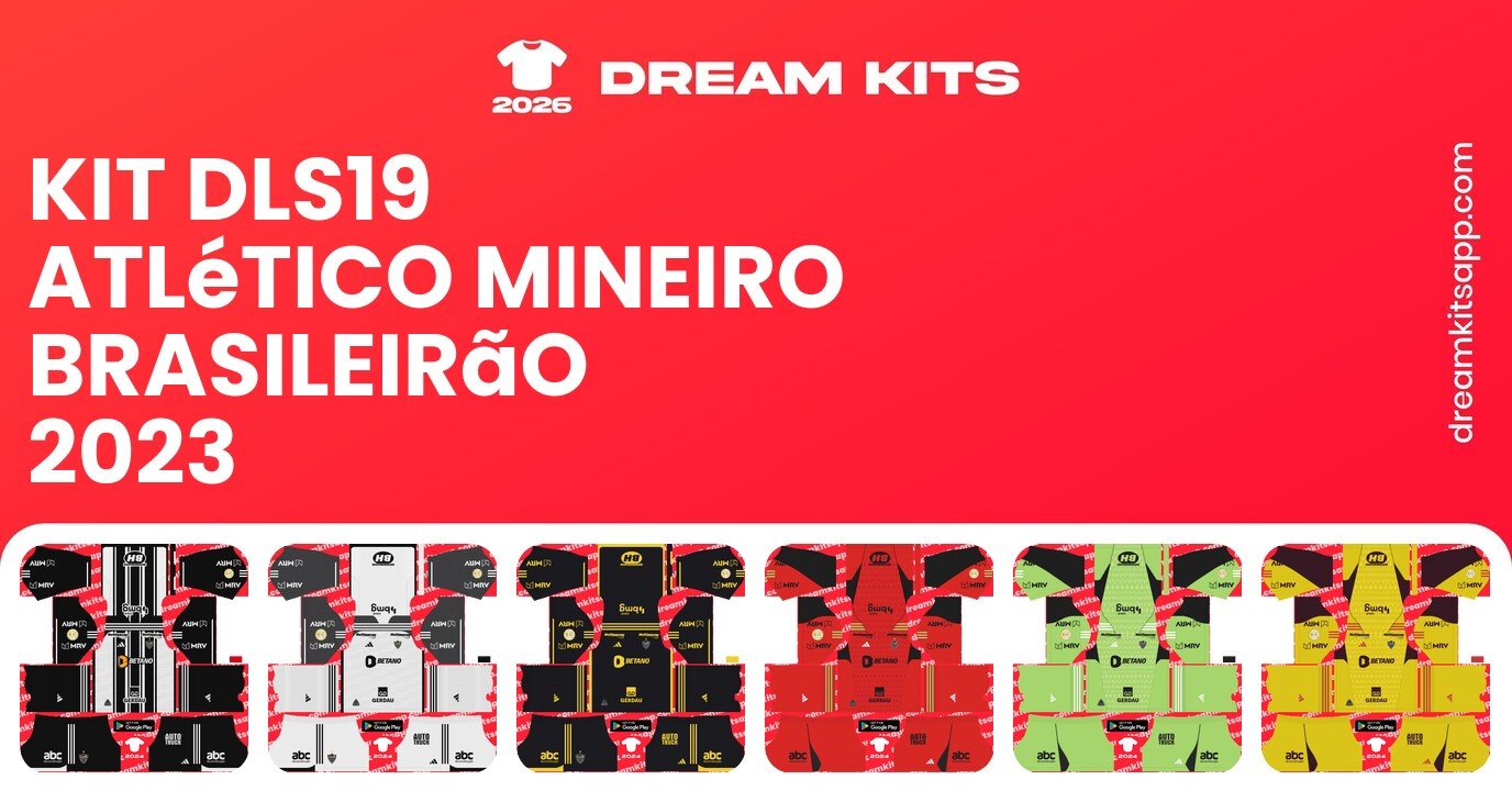 Atlético Mineiro Kits Brasileirão 2023 DLS19