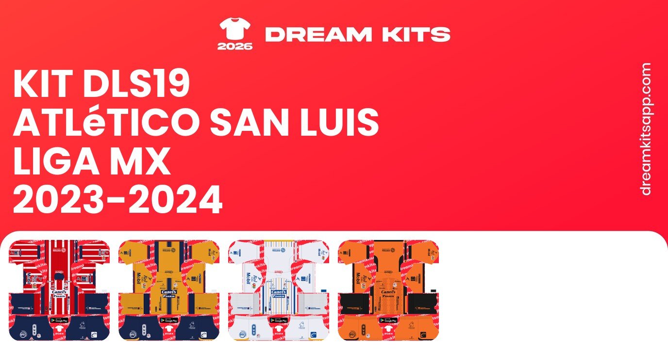Atlético San Luis Kits Liga MX 2023-2024 DLS19