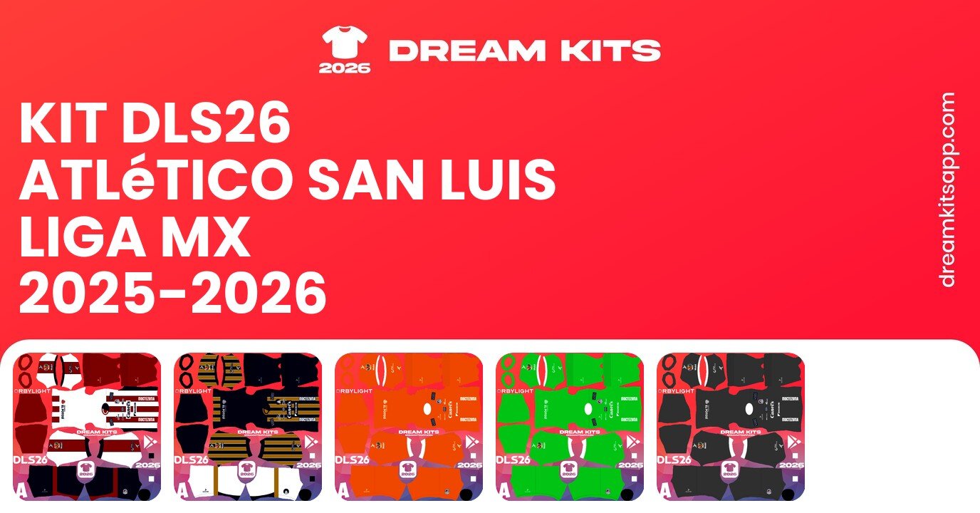 Atlético San Luis Kits Liga MX 2025-2026 DLS26