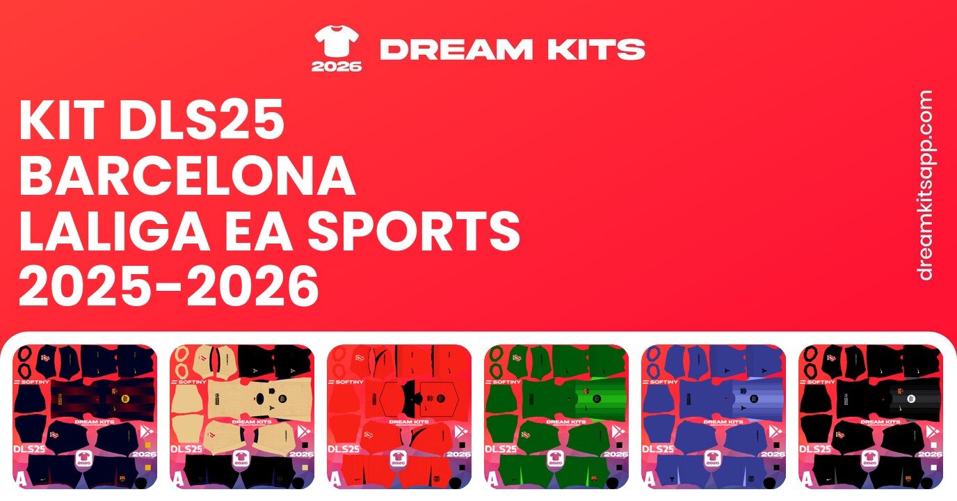 Barcelona Kits LaLiga EA Sports 2025-2026 DLS25