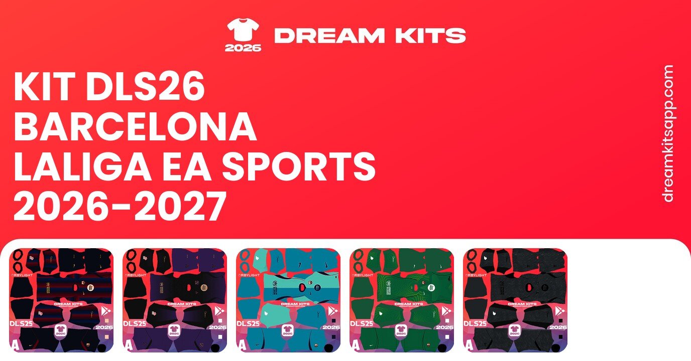 Barcelona Kits LaLiga EA Sports 2026-2027 DLS26