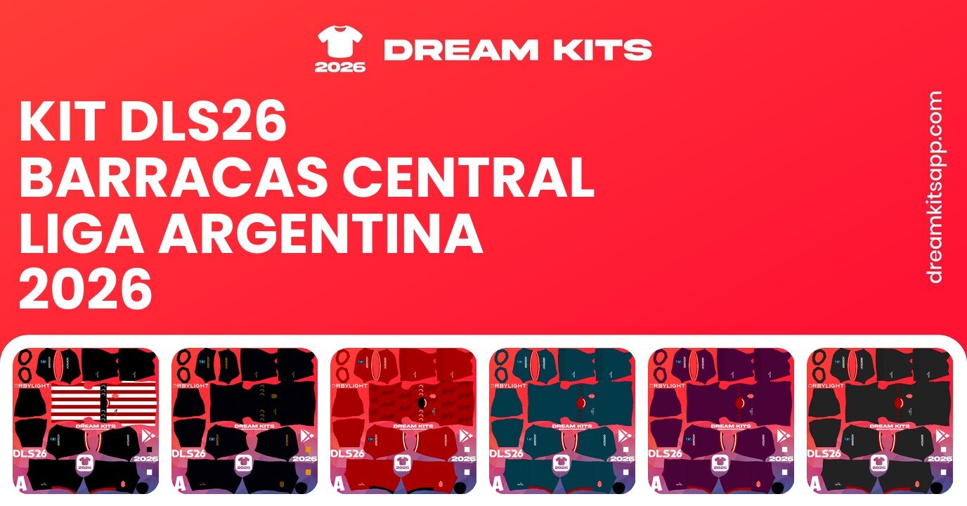 Barracas Central Kits Liga Argentina 2026 DLS26