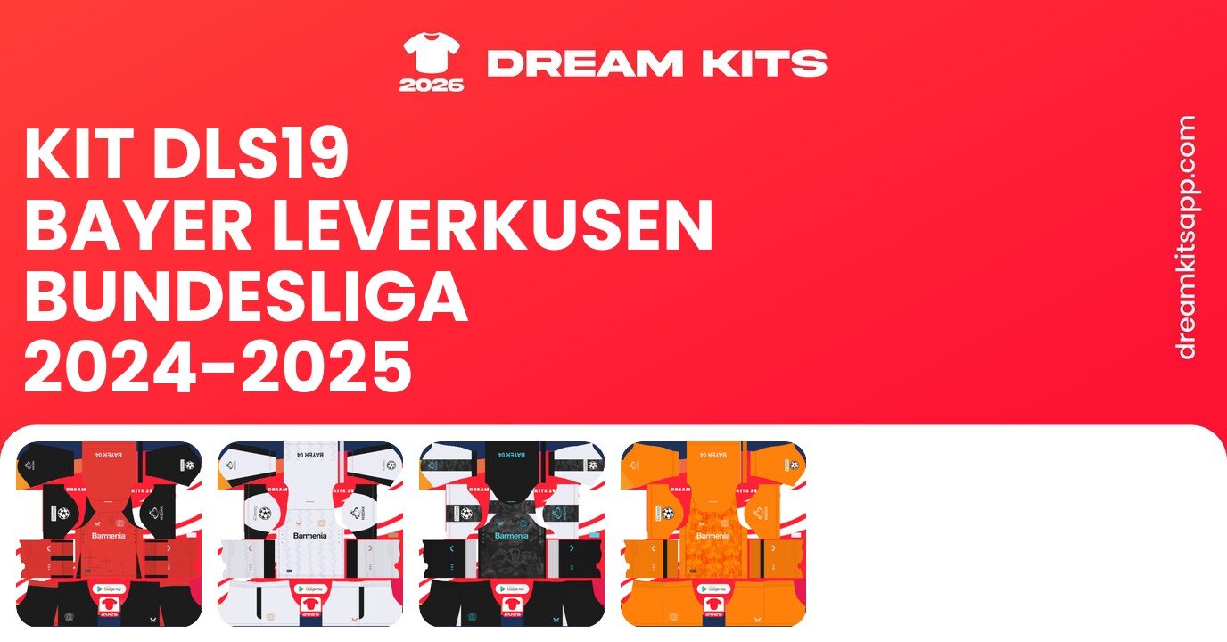 Bayer Leverkusen Kits Bundesliga 2024-2025 DLS19