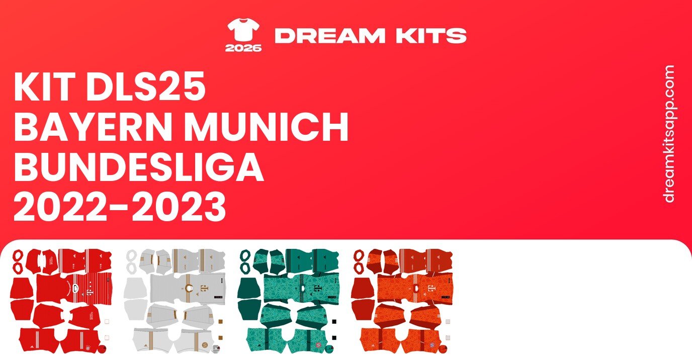 Bayern Munich Kits Bundesliga 2022-2023 DLS25