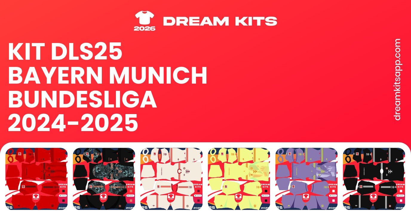 Bayern Munich Kits Bundesliga 2024-2025 DLS25