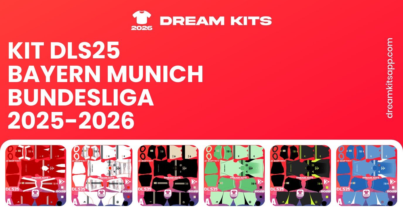Bayern Munich Kits Bundesliga 2025-2026 DLS25