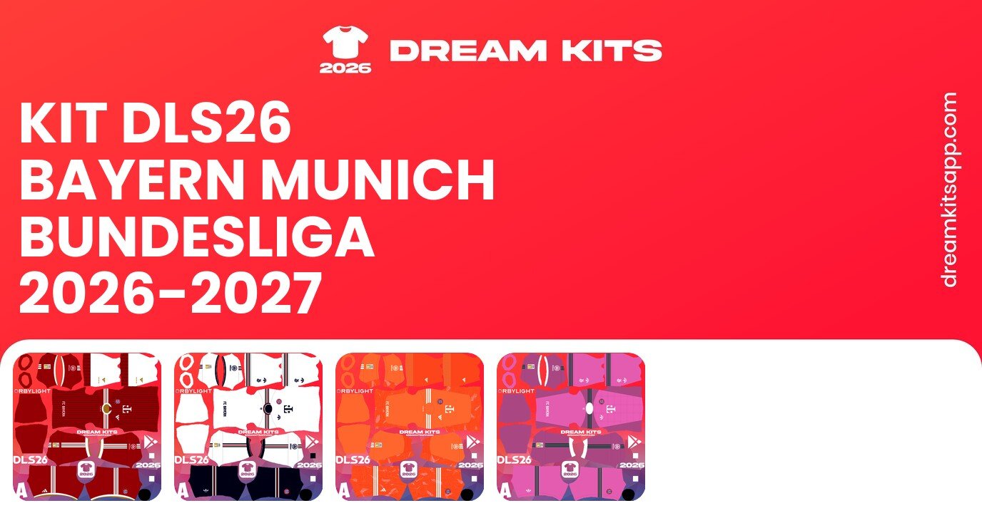 Bayern Munich Kits Bundesliga 2026-2027 DLS26