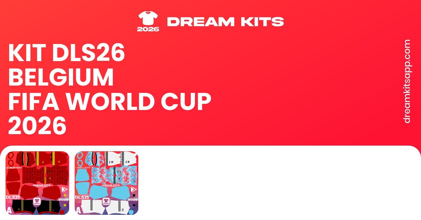 Belgium Kits FIFA World Cup 2026 DLS26
