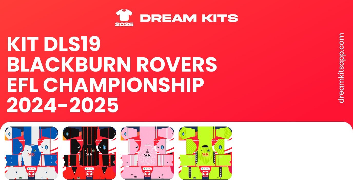 Blackburn Rovers Kits EFL Championship 2024-2025 DLS19