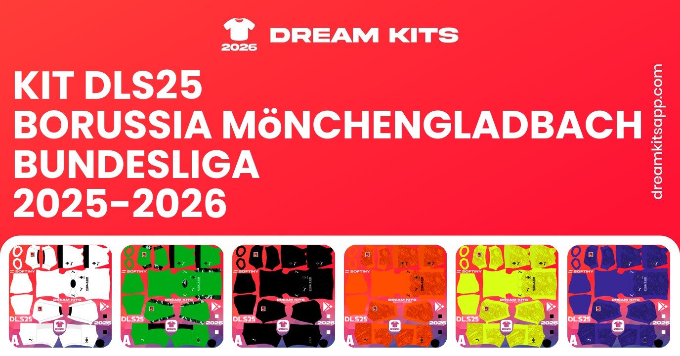 Borussia Mönchengladbach Kits Bundesliga 2025-2026 DLS25