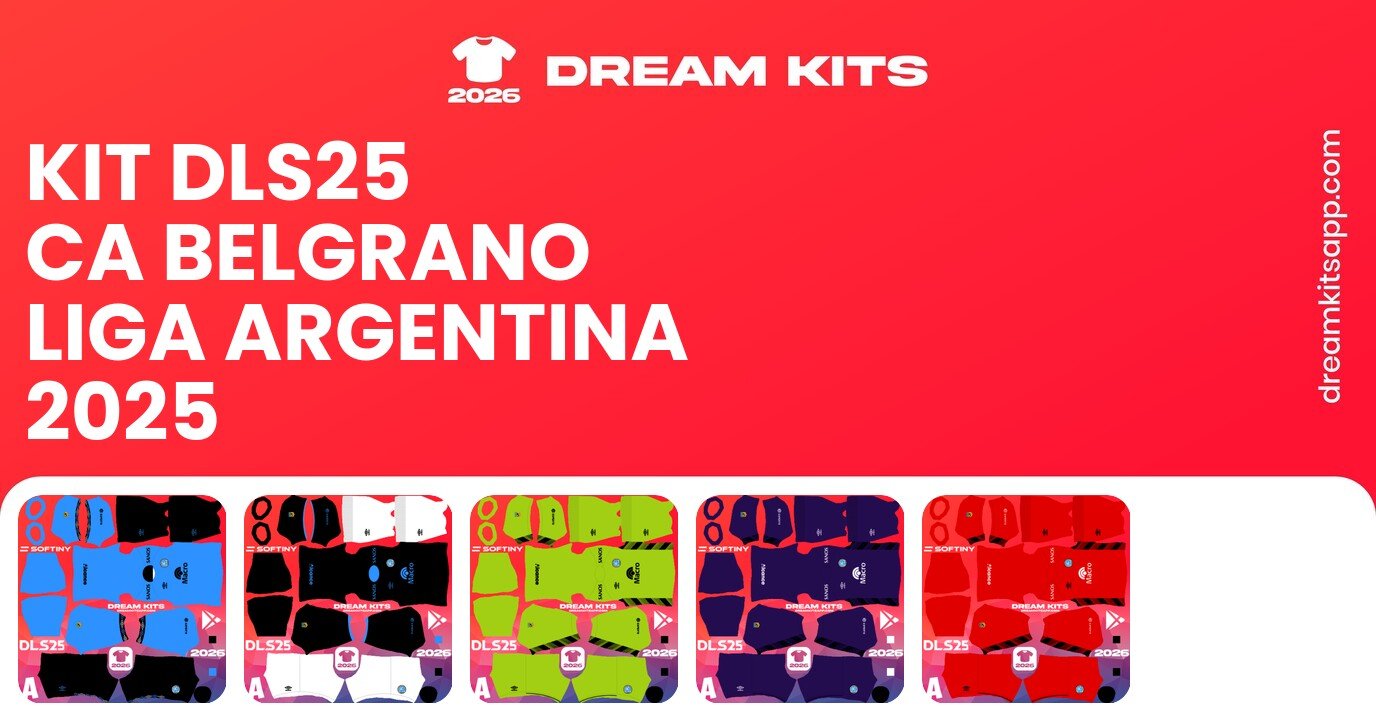 CA Belgrano Kits Liga Argentina 2025 DLS25
