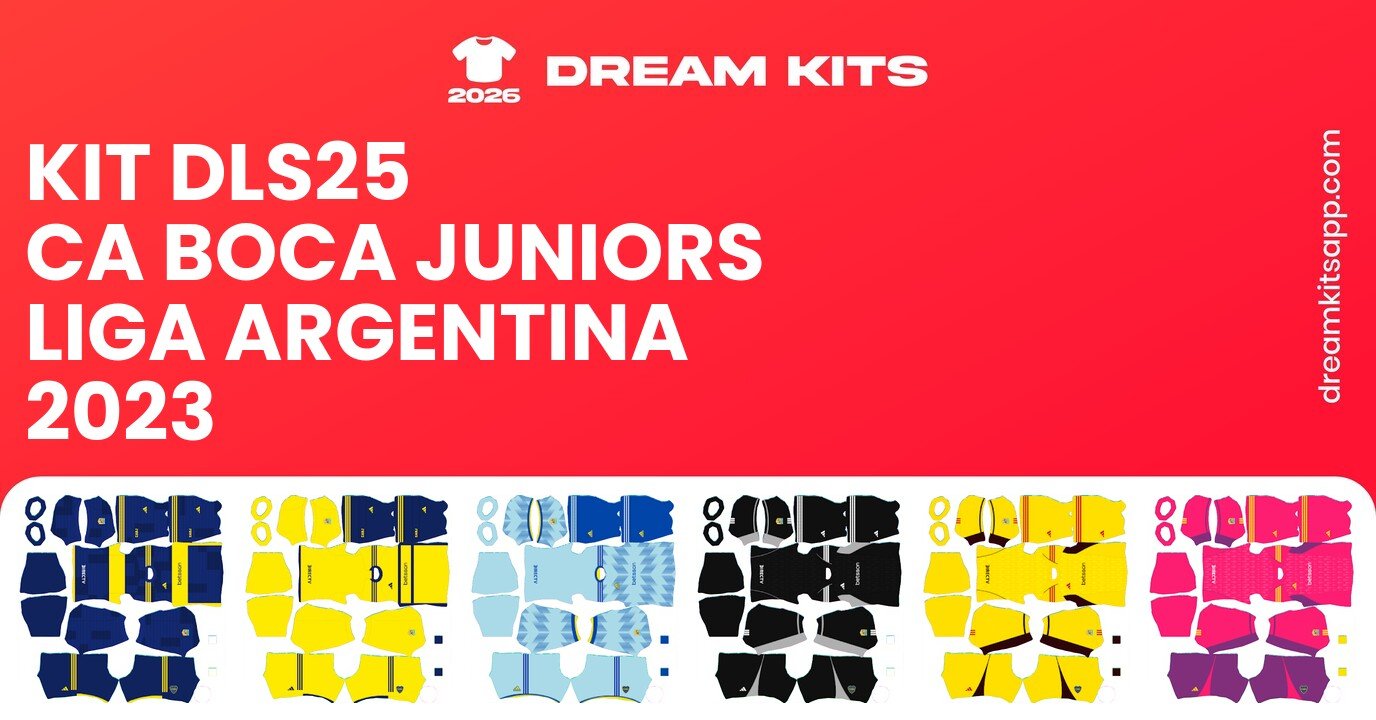 CA Boca Juniors Kits Liga Argentina 2023 DLS25