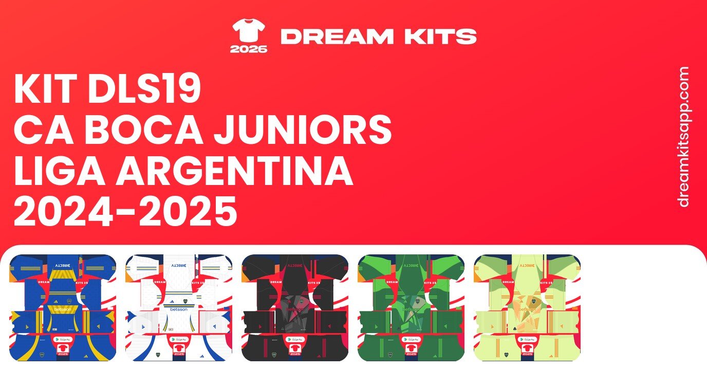 CA Boca Juniors Kits Liga Argentina 2024-2025 DLS19