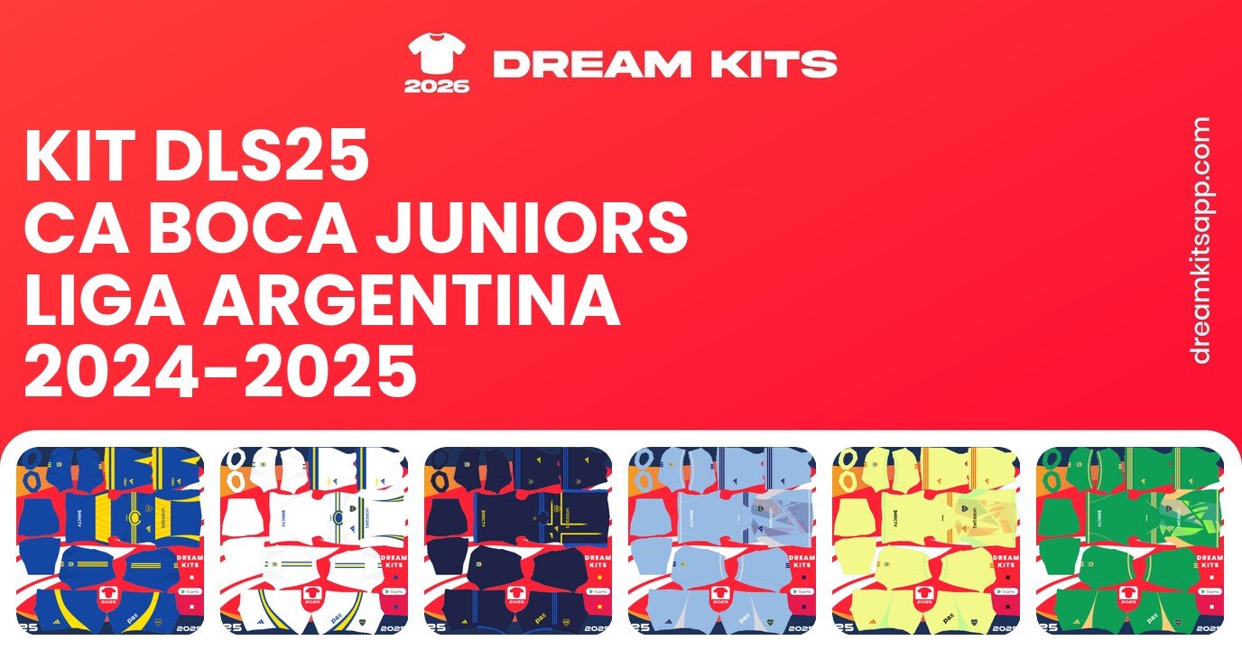 CA Boca Juniors Kits Liga Argentina 2024-2025 DLS25