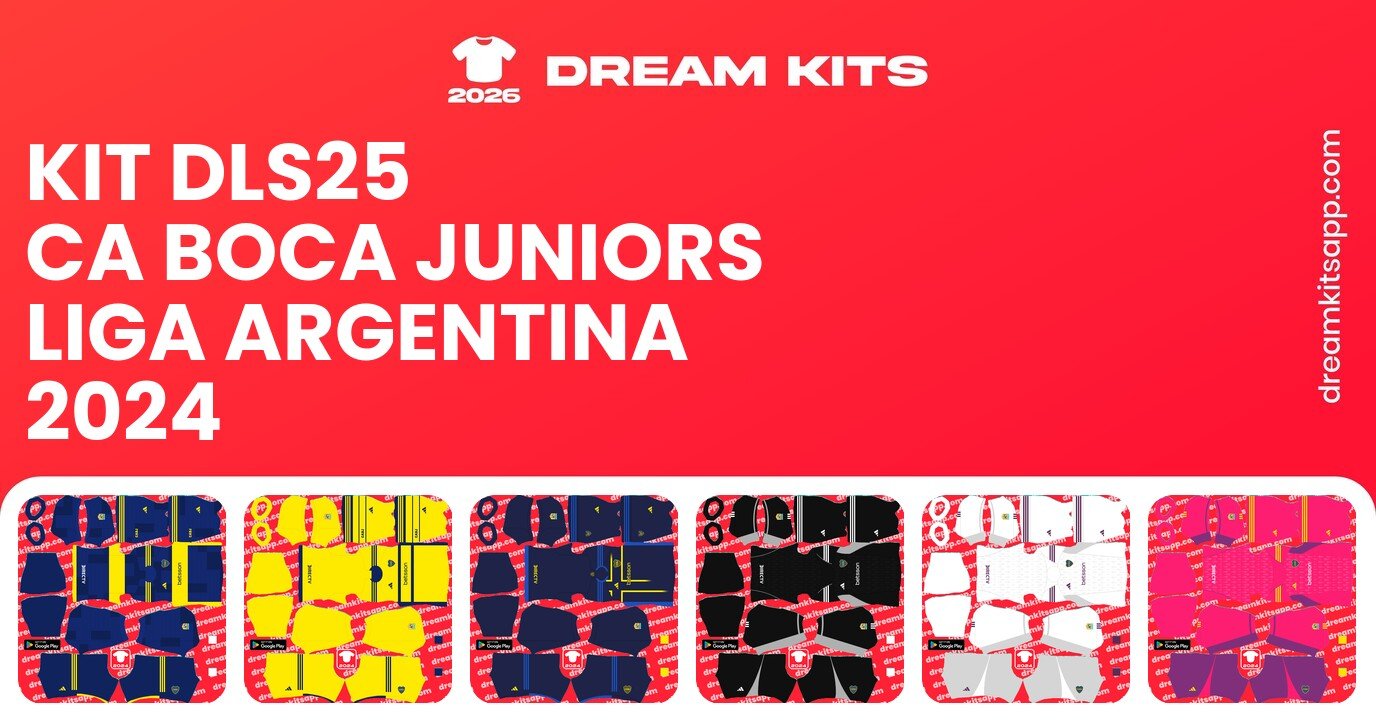 CA Boca Juniors Kits Liga Argentina 2024 DLS25