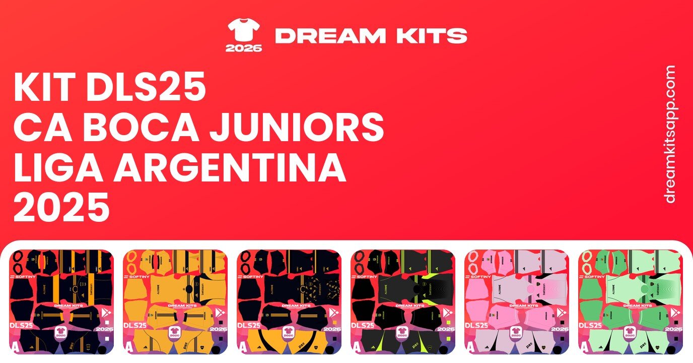 CA Boca Juniors Kits Liga Argentina 2025 DLS25