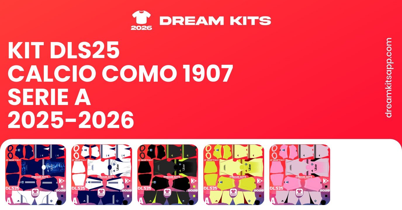 Calcio Como 1907 Kits Serie A 2025-2026 DLS25