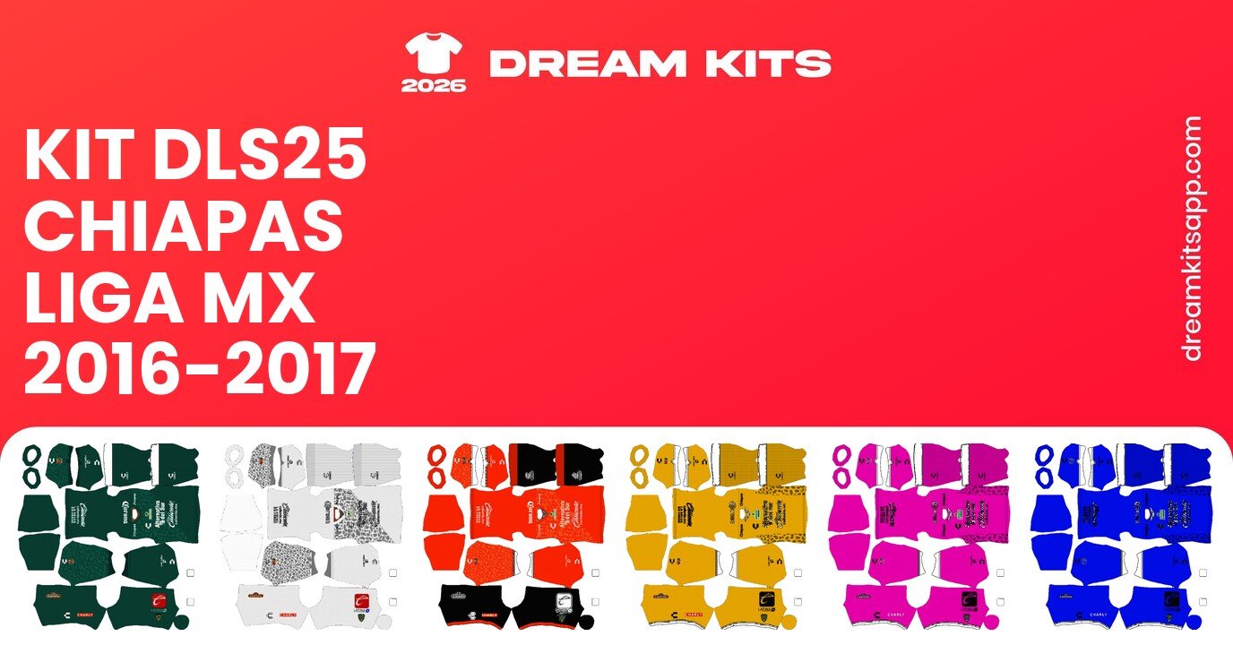Chiapas Kits Liga MX 2016-2017 DLS25