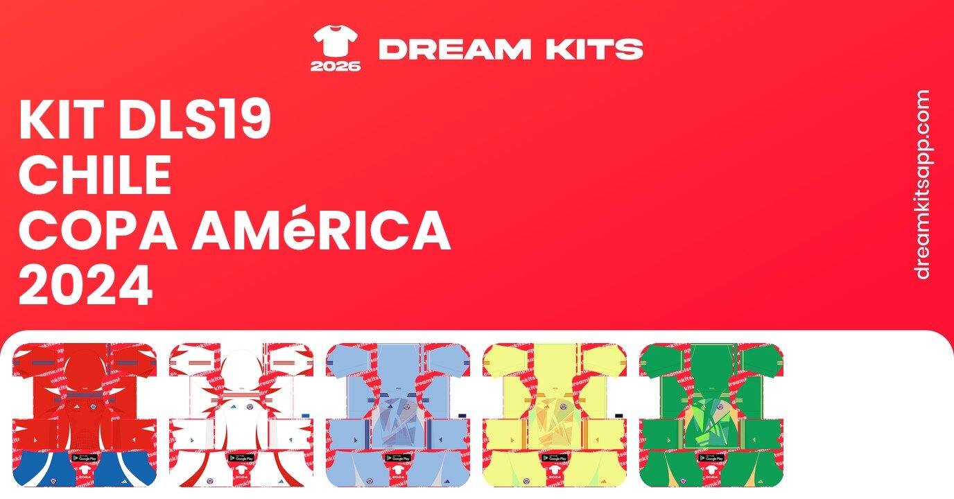 Chile Kits Copa América 2024 DLS19