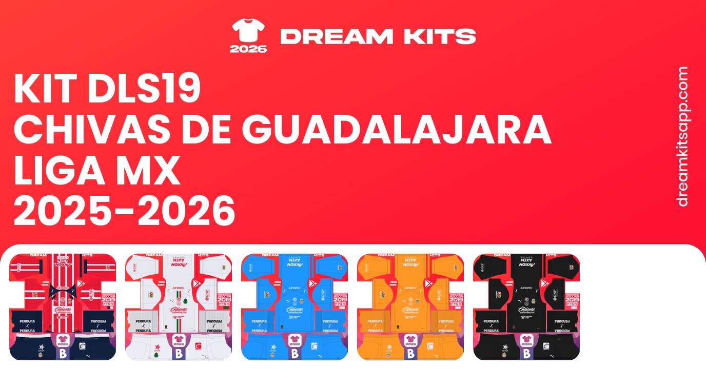 Chivas de Guadalajara Kits Liga MX 2025-2026 DLS19