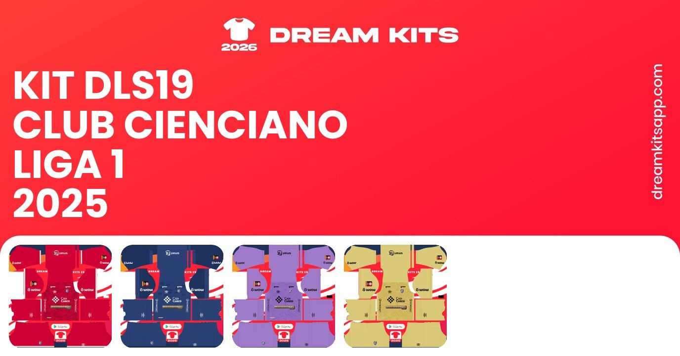 Club Cienciano Kits Liga 1 2025 DLS19