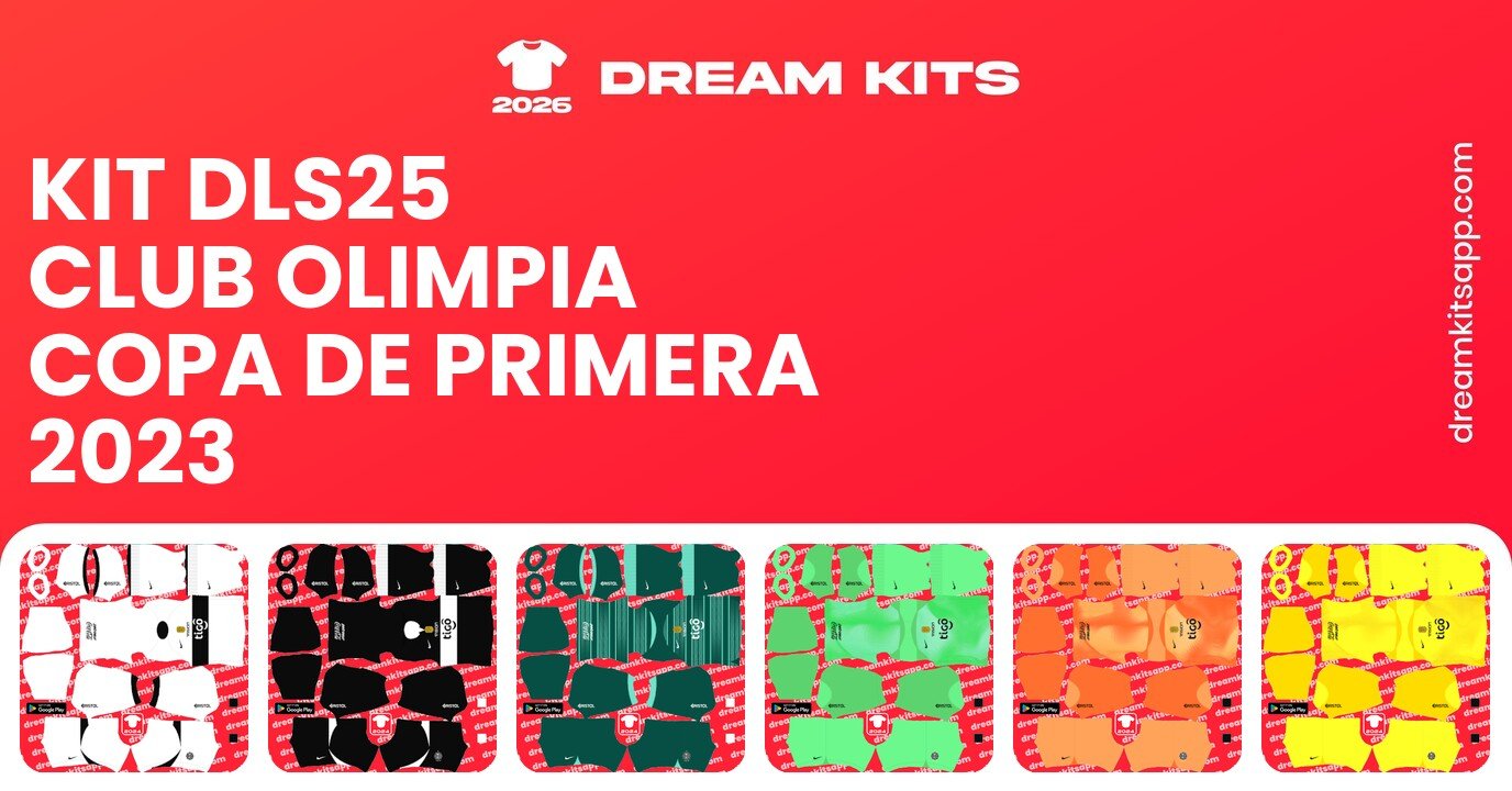 Club Olimpia Kits Copa de Primera 2023 DLS25