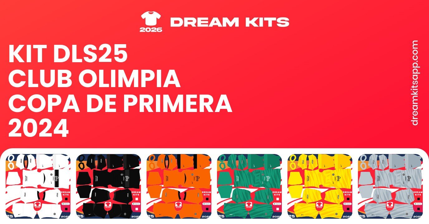 Club Olimpia Kits Copa de Primera 2024 DLS25