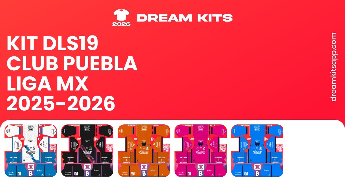 Club Puebla Kits Liga MX 2025-2026 DLS19