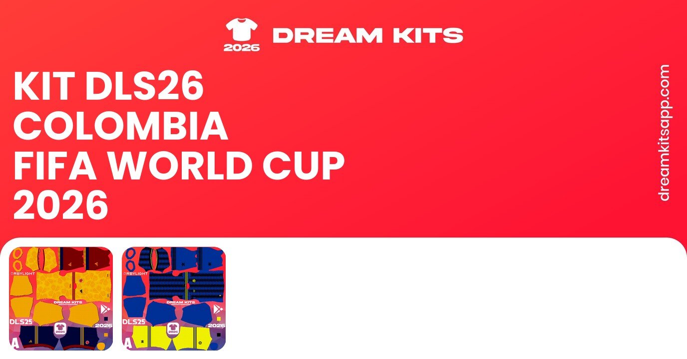 Colombia Kits FIFA World Cup 2026 DLS26
