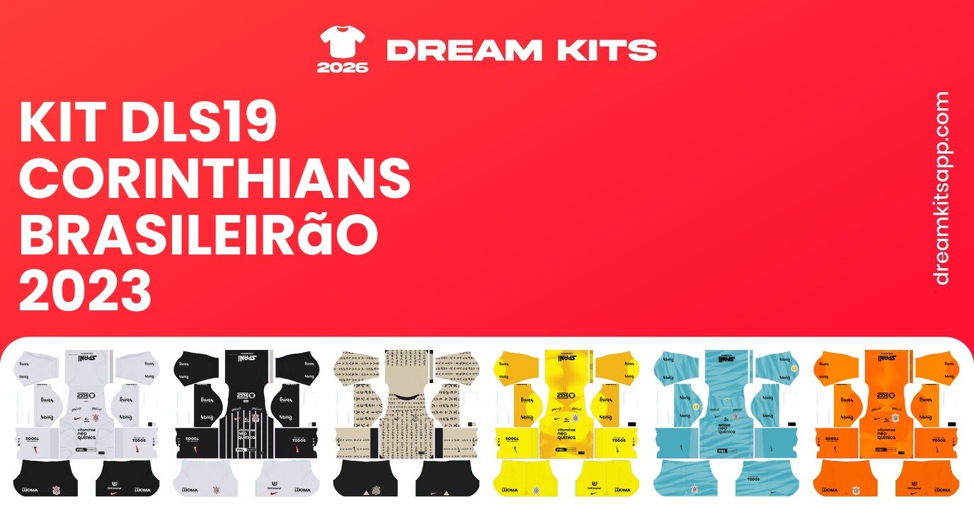 Corinthians Kits Brasileirão 2023 DLS19