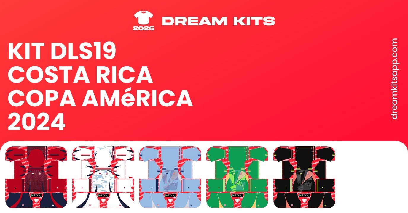 Costa Rica Kits Copa América 2024 DLS19