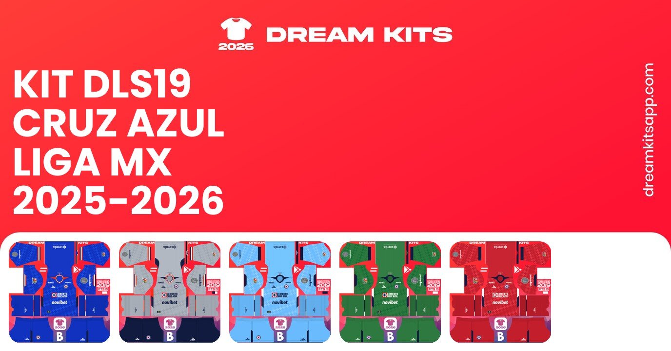 Cruz Azul Kits Liga MX 2025-2026 DLS19