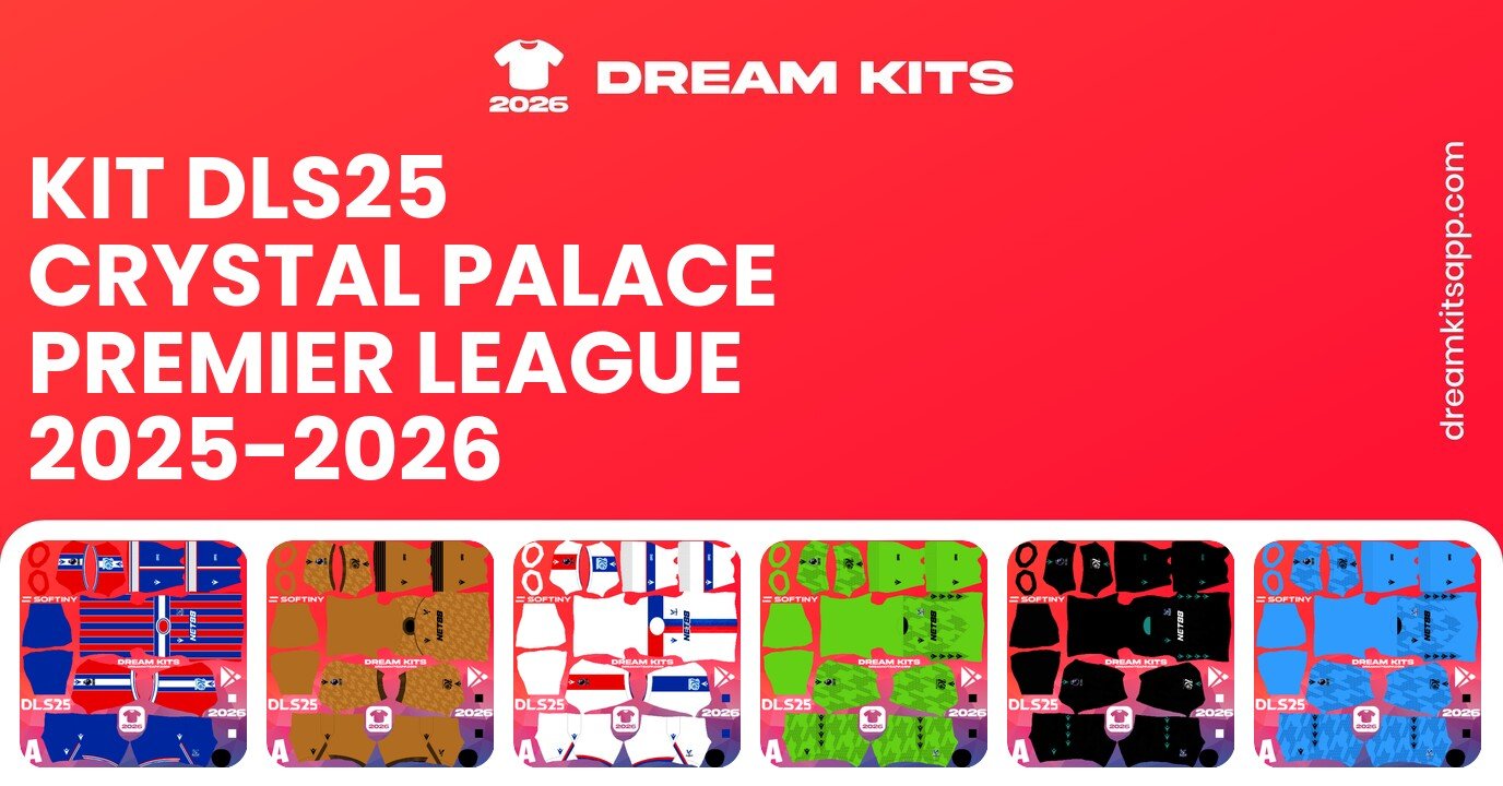 Crystal Palace Kits Premier League 2025-2026 DLS25