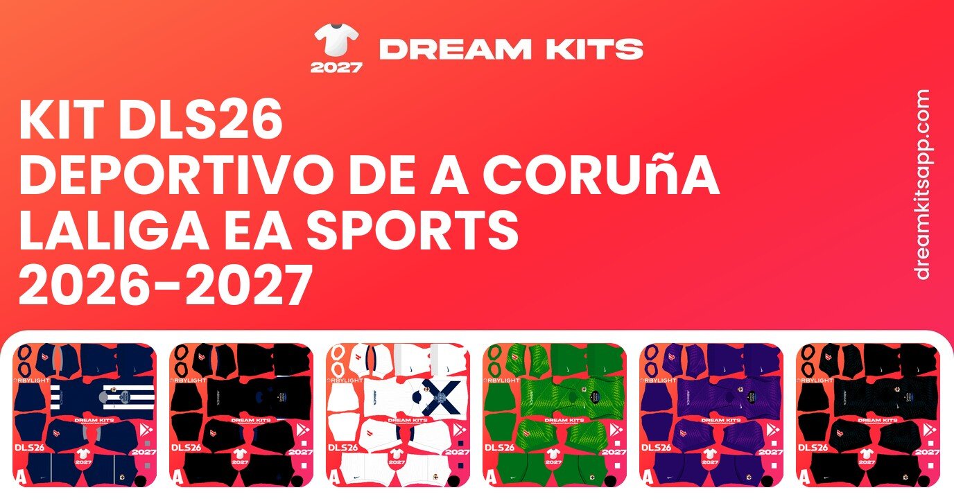 Deportivo De A Coruña Kits LaLiga EA Sports 2026-2027 DLS26