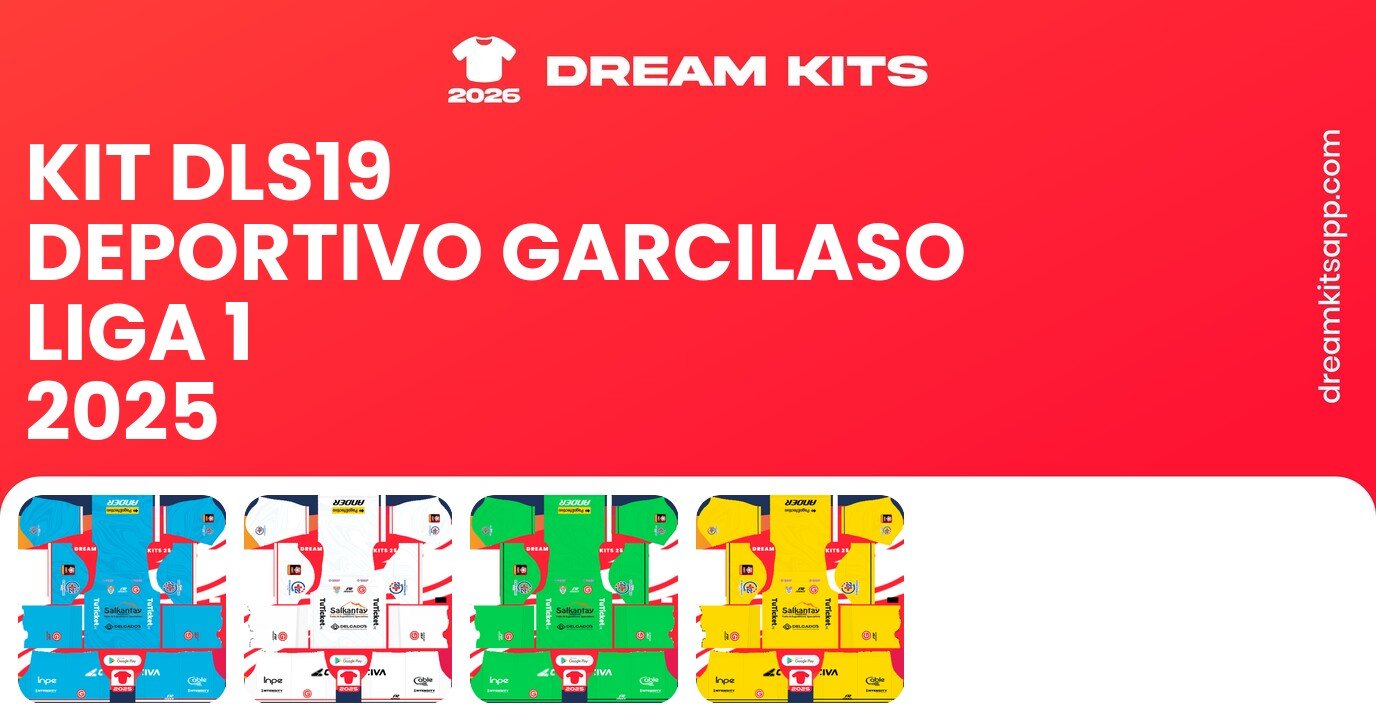 Deportivo Garcilaso Kits Liga 1 2025 DLS19