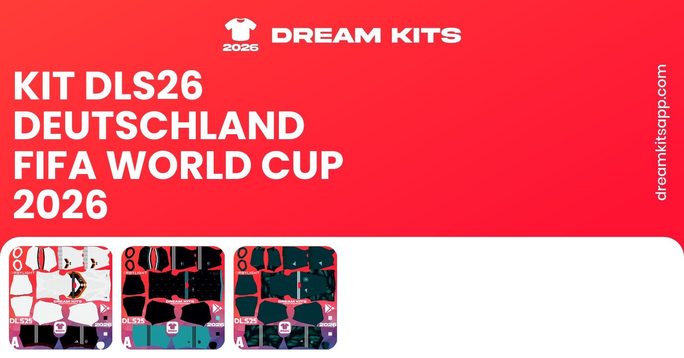 Deutschland Kits FIFA World Cup 2026 DLS26