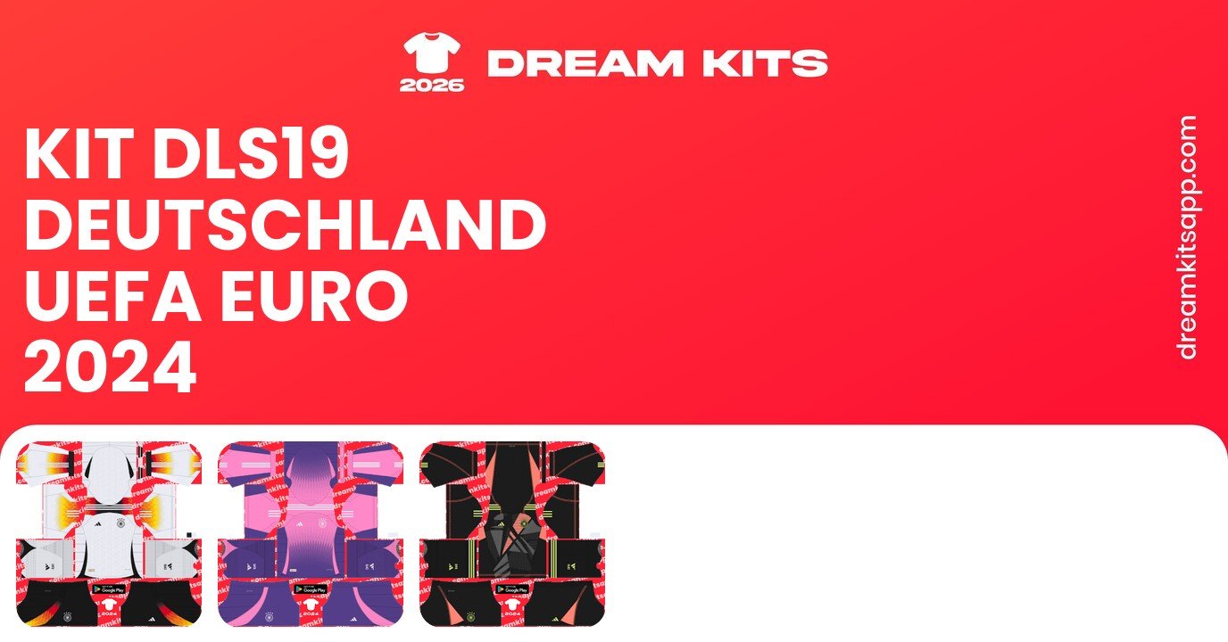 Deutschland Kits UEFA EURO 2024 DLS19