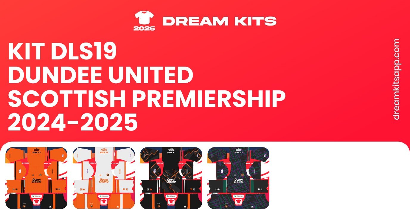 Dundee United Kits Scottish Premiership 2024-2025 DLS19